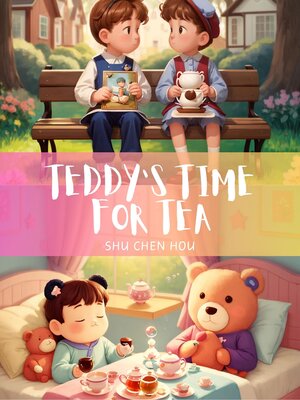 cover image of Teddy's Time for Tea